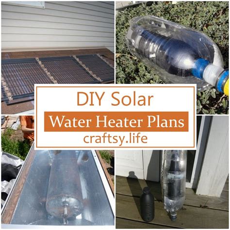 20 DIY Solar Water Heater Plans - Craftsy