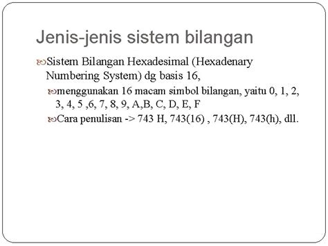 Sistem Bilangan Dan Pengkodean Sistem Bilangan number system