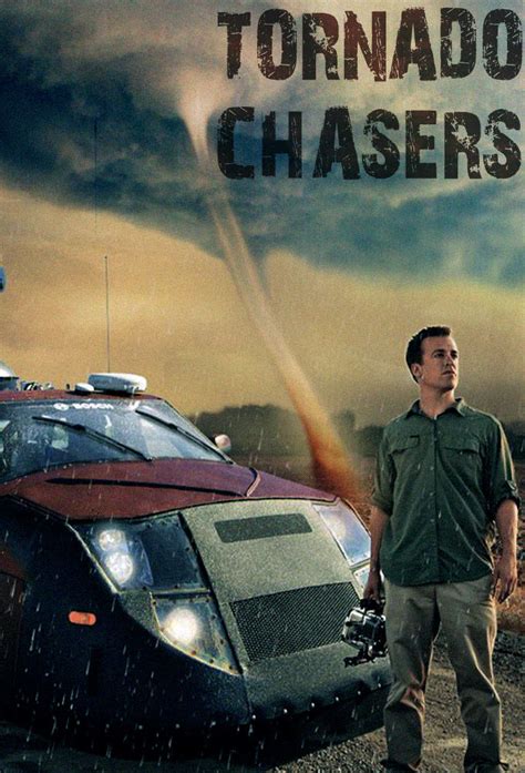 Tornado Chasers | TVmaze