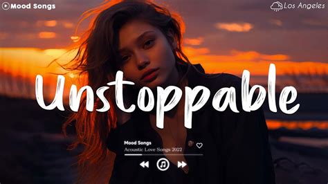 Unstoppable 😥 Sad Songs Playlist 2023 ~Depressing Songs Playlist 2023 ...