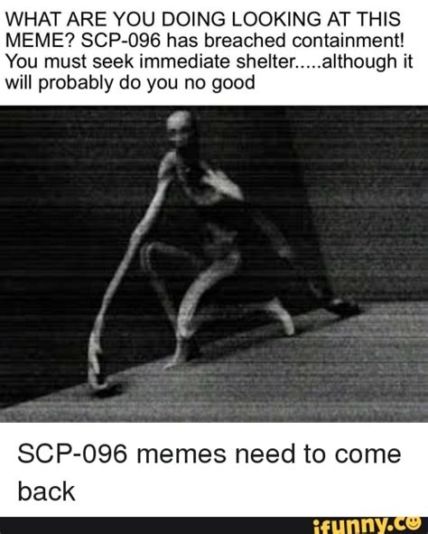 Scp 096 Face Meme