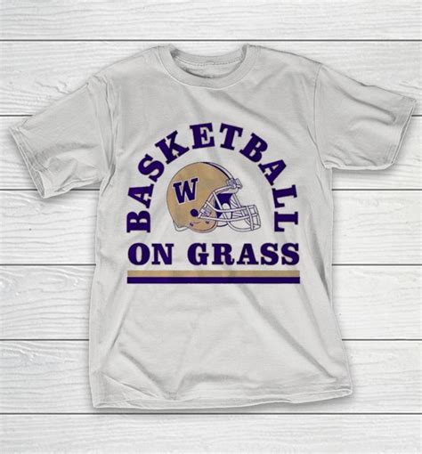 Washington Huskies Football Basketball On Grass 2024 Shirts | WoopyTee