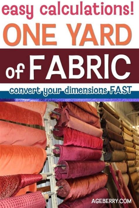 How big is a yard of fabric plus yardage conversion chart