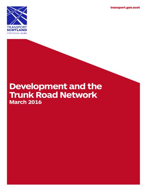 Development and the Trunk Road