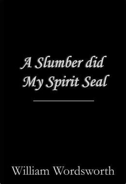 A Slumber did My Spirit Seal by William Wordsworth | 2940014964739 | NOOK Book (eBook) | Barnes ...