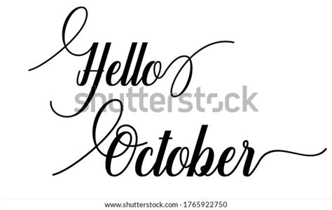 Hello October Creative Cursive Typographic Text Stock Vector (Royalty ...