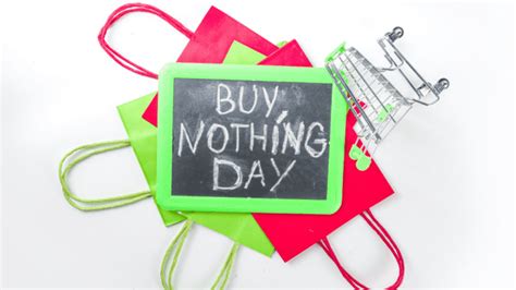 BUY NOTHING DAY | November 29, 2024 - National Day Calendar