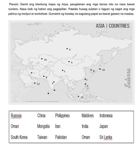 Gamit ang blankong mapa ng Asya, pangalanan ang mga bansa nito na nasa ...