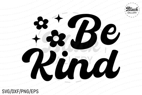 Be Kind SVG Bundle By Black Gallery | TheHungryJPEG