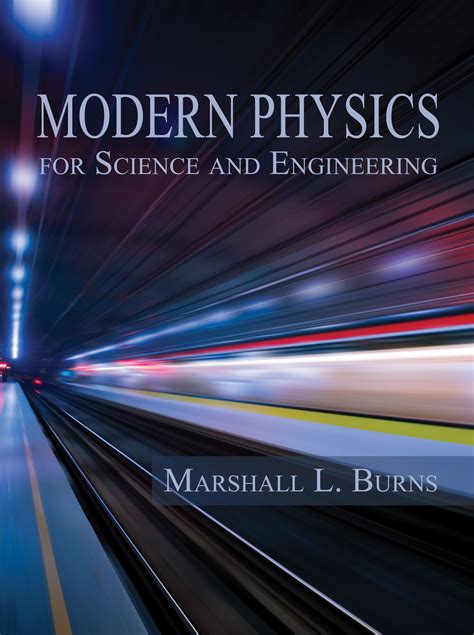 Physics Curriculum — Modern Physics for Science and Engineering