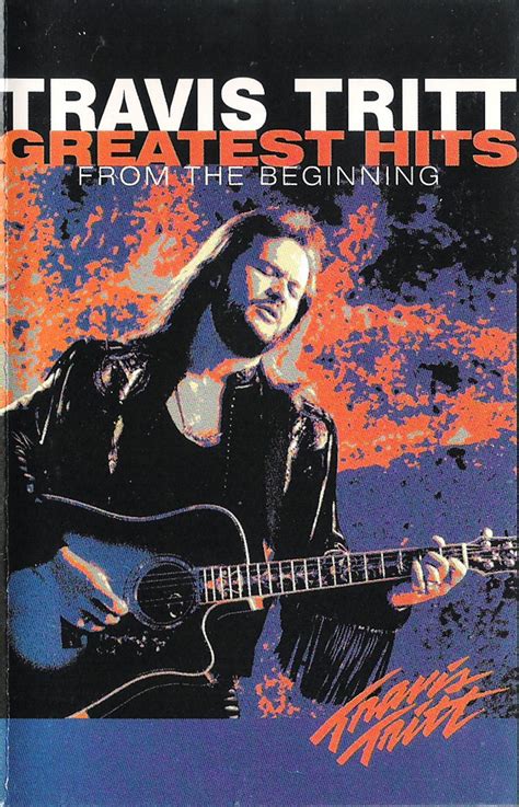 Travis Tritt – Greatest Hits - From The Beginning (1995, Cassette ...