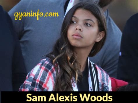 Sam Alexis Woods Biography, Height, Age, Boyfriend, Family, Net Worth