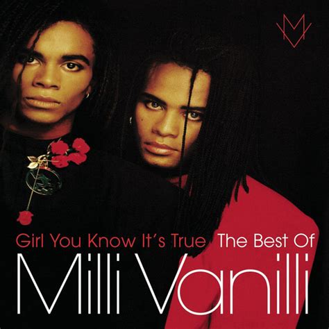 Girl You Know It's True: The Best Of Milli Vanilli | Discogs