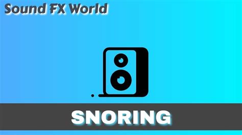 Snoring - Sound Effect [HD] - YouTube