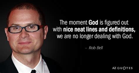 TOP 25 QUOTES BY ROB BELL (of 198) | A-Z Quotes