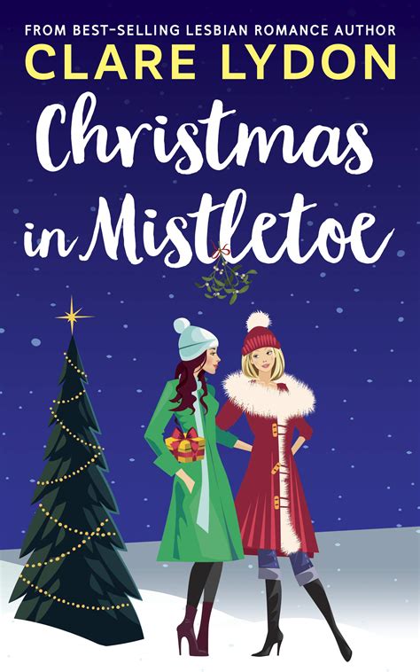 Christmas In Mistletoe by Clare Lydon | Goodreads