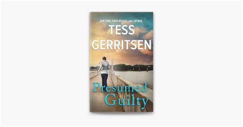 ‎Presumed Guilty by Tess Gerritsen on Apple Books