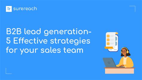 B2B lead generation - 5 Effective strategies for your sales team