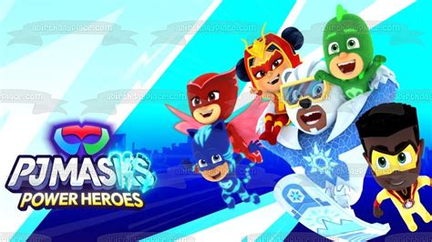 Pj Masks Power Heroes Catboy Owlette Gekko an Yu Newton Star and Ice C – A Birthday Place