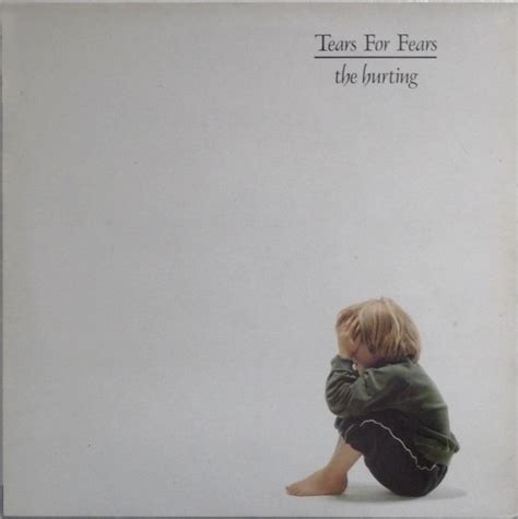 Tears For Fears - The Hurting (1983, Vinyl) | Discogs