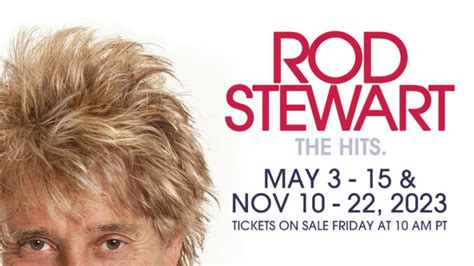 SIR ROD STEWART EXTENDS HIS HIT LAS VEGAS RESIDENCY