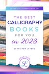 Best Calligraphy Books 2024 [Beginners, Kids + More] — Loveleigh Loops