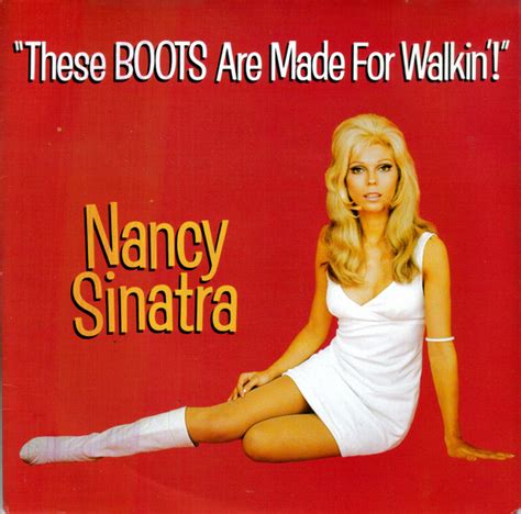 Nancy Sinatra - These Boots Are Made For Walkin'! (Vinyl) at Discogs