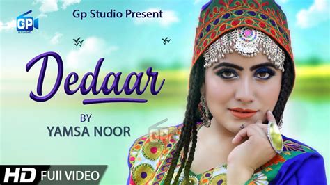 Pashto songs 2019 | Sta Dedaar pa wekha Gran De | Yamsa Noor | Pashto ...