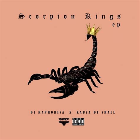 Scorpion Kings ep by Dj Maphorisa X Kabza de small, from Carrouché ...