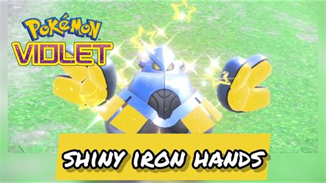 SHINY IRON HANDS in Pokemon Violet! - YouTube