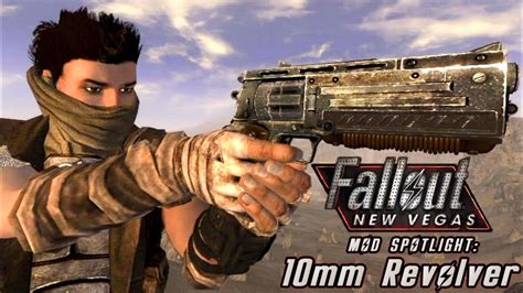 Mod Spotlight: 10mm Revolver (Fallout: New Vegas) - YouTube