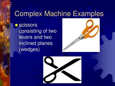 PPT - Simple and Complex Machines BRMS 6 th Science PowerPoint Presentation - ID:4764423