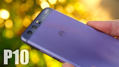 Huawei P10 Review: Best Phone of 2017 So Far? - YouTube