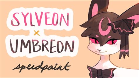 [Speedpaint ♠]: Pokemon Fusion - Sylveon + Umbreon - YouTube