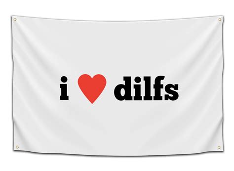 i love dilfs Flag - CollegeWares | Funny Girls Dorm Sorority Decor