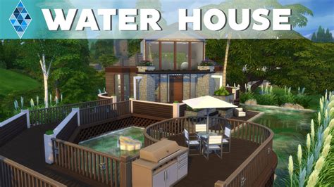 The Sims 4 - House Building - Water House - YouTube