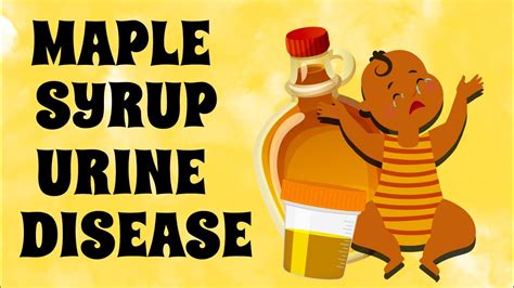 Maple Syrup Urine Disease PEDIATRIC NURSING - YouTube