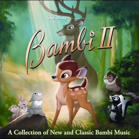 Walt Disney Records - Bambi II (A Collection of New and Classic Bambi Music) Lyrics and ...