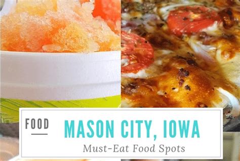 Must-Eat Mason City, Iowa - Food Stops You Should Check Out!