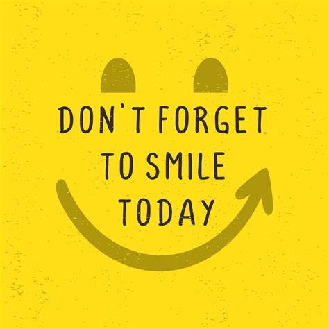 Motivational quotes poster. Don't forget to smile today. 3409795 Vector ...