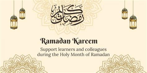 Support learners and colleagues during the Holy Month of Ramadan ...