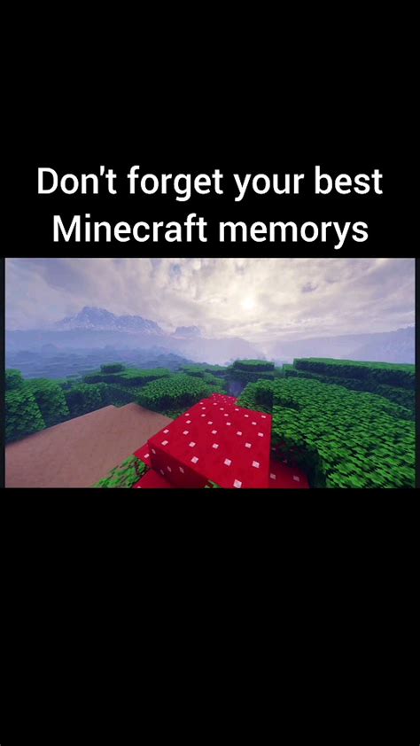 don't forget your best memories of Minecraft ️#minecraft - YouTube