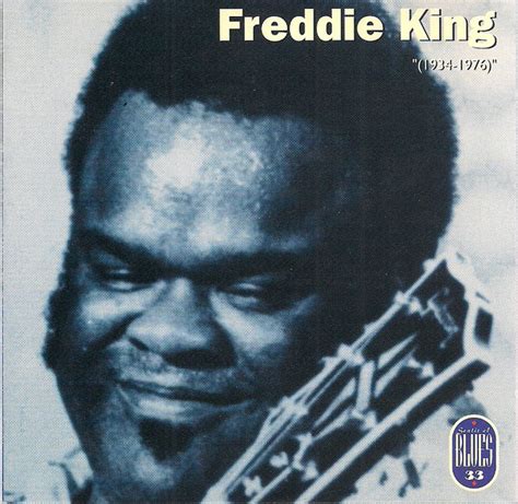 Freddie King – Freddie King (1934-1976) (1996, CD) - Discogs