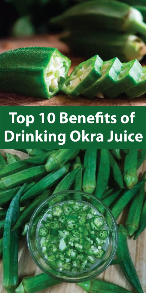 Top 10 Benefits Of Drinking Okra Juice ~ KrobKnea