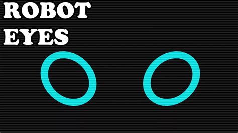 🤖 RoboPeep: A Cute and Playful Robot Eye Animation with Chirping Sounds - YouTube