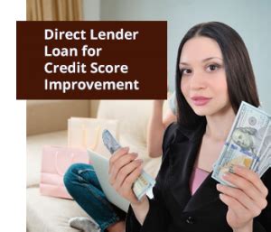Using a Direct Lender Loan for Credit Score Improvement