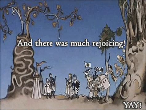 And there was much rejoicing! Yay. Monty Python. Animation Types ...