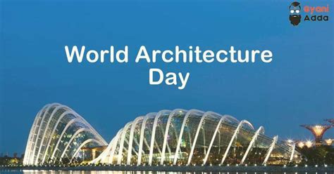 Happy World Architecture Day (2024) Messages, Quotes, Status