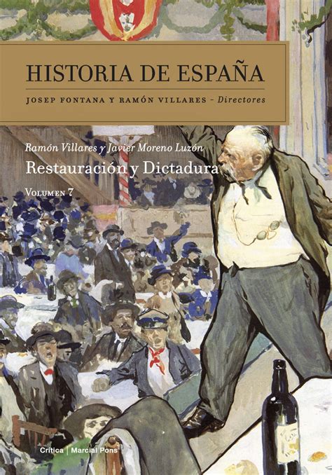 Libro: Historia de España - 9788474239218 - Moreno Luzón, Javier - Villares Paz, Ramón ...