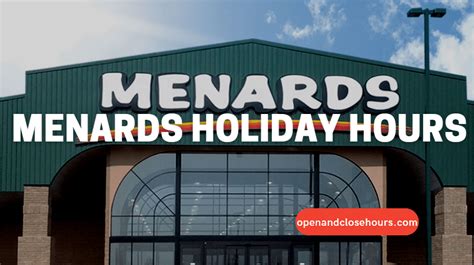 Menards Holiday Hours | Open and Close Hours 2024